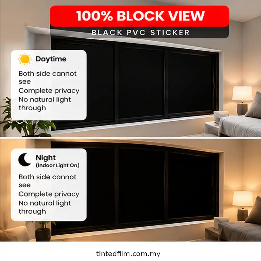 Opaque 100 percent Block View Black PVC Sticker installed on windows showing day and night complete privacy