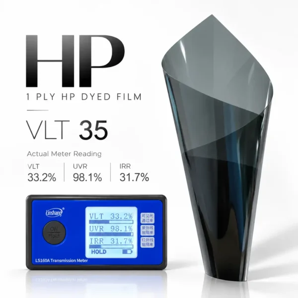 1PLY HP dyed automotive window tint film VLT 35 with black film roll and meter test results