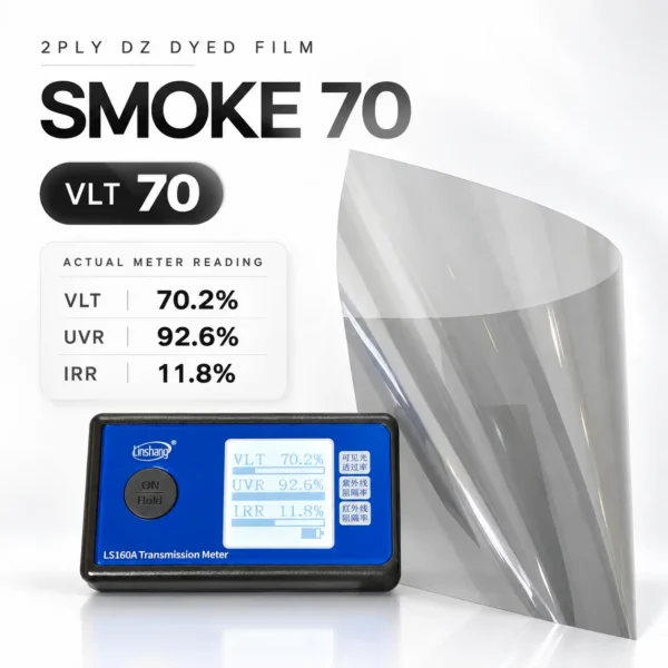 2PLY DZ Smoke 70 light shade automotive dyed window tint film with VLT 70% and actual meter reading